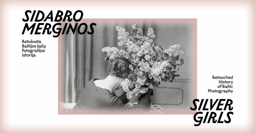 Nauja pavasario sezono paroda „Sidabro merginos. Retušuota Baltijos šalių fotografijos istorija“ Nacionalinėje dailės galerijoje