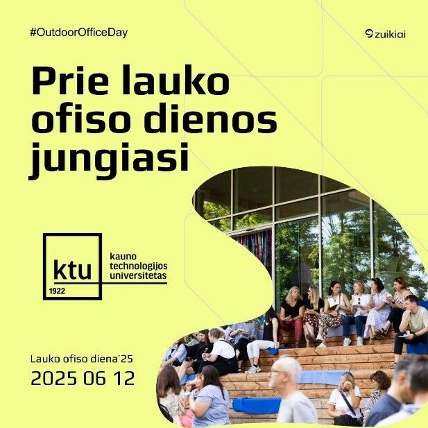 KTU – uždarų durų, arba darbo lauke, diena 